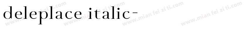 deleplace italic字体转换